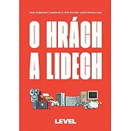 O hrách a lidech - Pavel Dobrovský  Lukáš Grygar