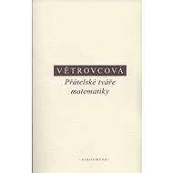 Přátelské tváře matematiky - 