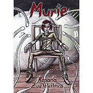 Murie - Rosana Zvelebilová