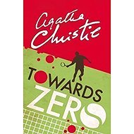 Towards Zero - Agatha Christie