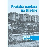 Pražská náplava na Kladně - Libuše Palková