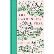 The Gardener´s Year - Karel Čapek