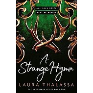 A Strange Hymn - Laura Thalassa