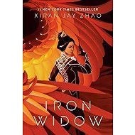 Iron Widow - Xiran Jay Zhao
