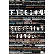 Freedom - Sebastian Junger