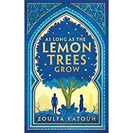 As Long As the Lemon Trees Grow - 