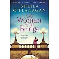 The Woman on the Bridge - Sheila O'Flanagan
