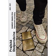 Pražské Stolpersteine - Kameny zmizelých - 