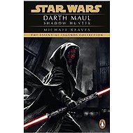 Star Wars: Darth Maul Shadow Hunter - Michael Reaves