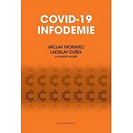 Covid-19 infodemie - Václav Moravec
