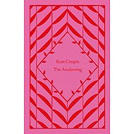 The Awakening - Kate Chopin