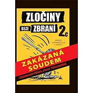 Zločiny beze zbraní 2c - Marie Formáčková