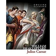 Julius Caesar (Collins Classics) - William Shakespeare