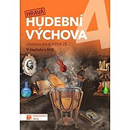 Hravá hudební výchova 4 - učebnice - Božena Küfhaberová  Daniela Taylor  Iva Jirušková