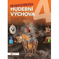 Hravá hudební výchova 4 - metodická příručka - Božena Küfhaberová  Daniela Taylor  Iva Jirušková