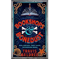 Bookshops & Bonedust - Travis Baldree