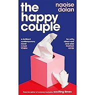The Happy Couple - Naoise Dolan