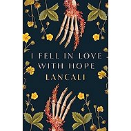 I Fell in Love with Hope - Lancali