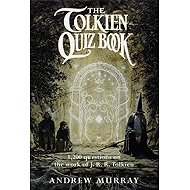 The Tolkien Quiz Book - Andrew Murray