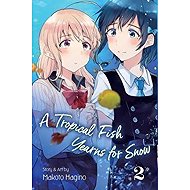 A Tropical Fish Yearns for Snow 2 - 