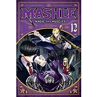 Mashle: Magic and Muscles 12 - Hajime Komoto