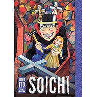 Soichi: Junji Ito Story Collection - Džundži Itó