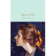 Agnes Grey - Anne Brontë