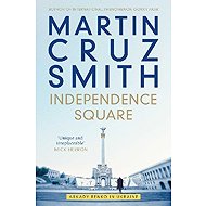 Independence Square: Arkady Renko in Ukraine - 