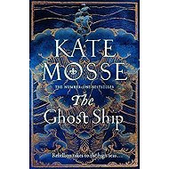 The Ghost Ship - Kate Mosse