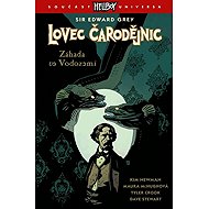 Lovec čarodějnic 3 - Záhada ve Vodozemí - Kim Newman