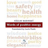 Words of positive energy - Václav Budinský