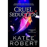 Cruel Seduction - Katee Robert