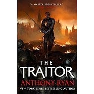 The Traitor - Anthony Ryan