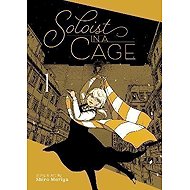 Soloist in a Cage 1 - 