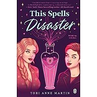 This Spells Disaster: The spellbinding sapphic romcom of the year - 