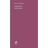 Nikoho ničeho - 