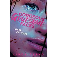 Gorgeous Gruesome Faces - 