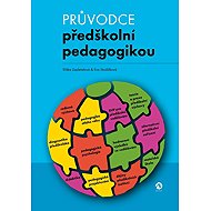 Průvodce předškolní pedagogikou - 