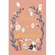 Alice in Wonderland - Lewis Carroll