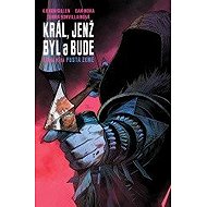 Král, jenž byl a bude 5 - Pustá země - Kieron Gillen