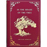 In the Shade of the Tree - 