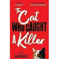 The Cat Who Caught a Killer - 