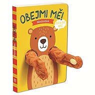 Maňásková knížka Obejmi mě! Medvídek - 