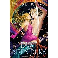 A Duet with the Siren Duke - 