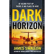 Dark Horizon - James Swallow