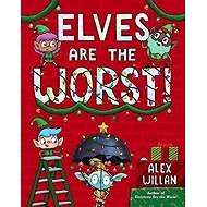 Elves Are the Worst! - 