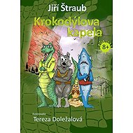 Krokodýlova kapela - Jiří Štraub