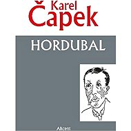 Hordubal - Karel Čapek