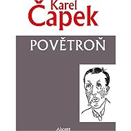 Povětroň - Karel Čapek