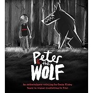 Peter and the Wolf: Wolves Come in Many Disguises - 
